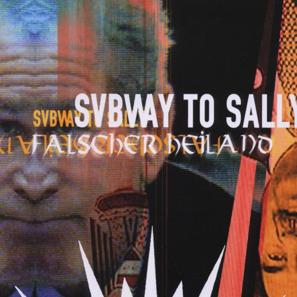 Subway To Sally – Falscher Heiland