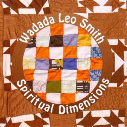 Wadada Leo Smith – Spiritual Dimensions