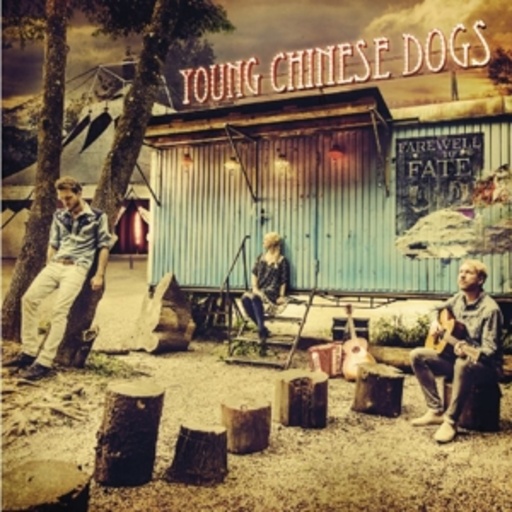 Young Chinese Dogs – Farewell To Fate
