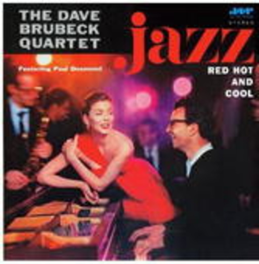 Dave Brubeck Quartet – Jazz: Red Hot & Cool