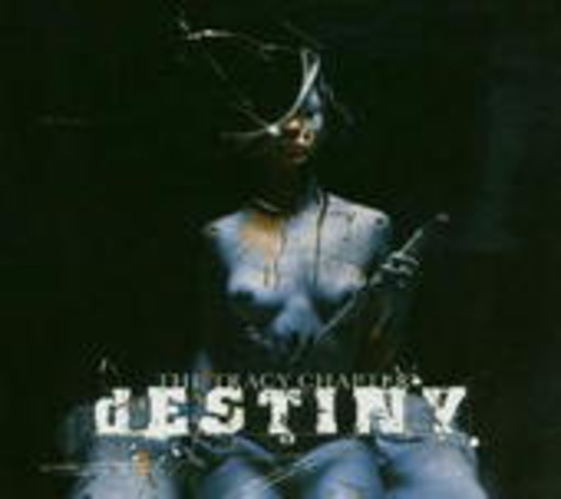 Destiny – The Tracy Chapter