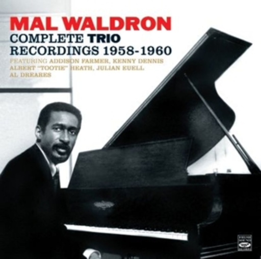 Mal Waldron – Complete Trio Recordings 1958-1960