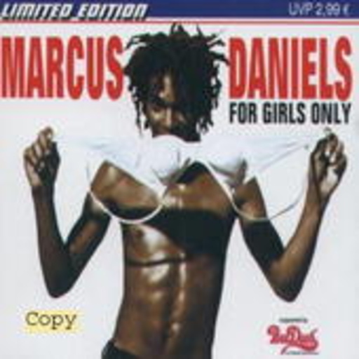 Marcus Daniels – For Girls Only
