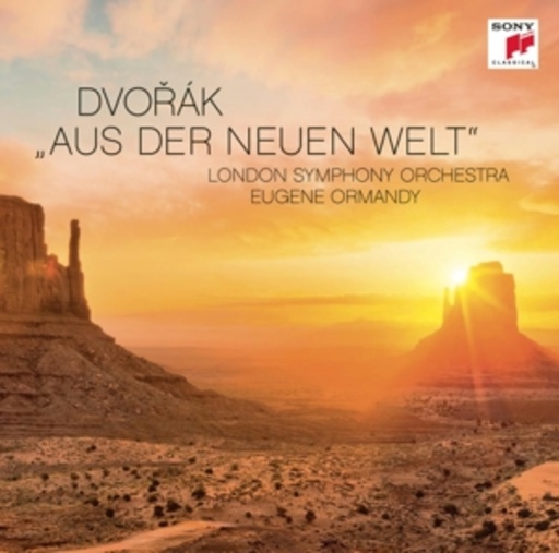 Eugene Ormandy – Aus der neuen Welt