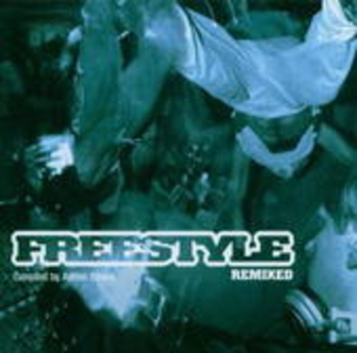 Freestyle Remixed