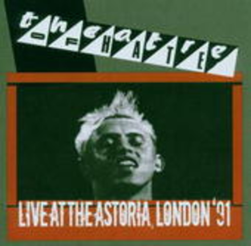 Theatre Of Hate – Live At The Astoria, London '91