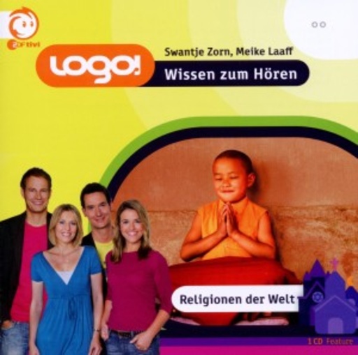 Diverse – logo! - Wissen zum Hören - Religionen der Welt