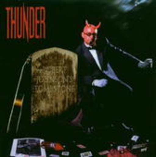 Thunder – Robert Johnson's Tombstone