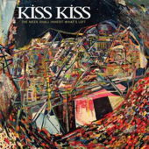 Kiss Kiss – The Meek Shall Inherit What's Left