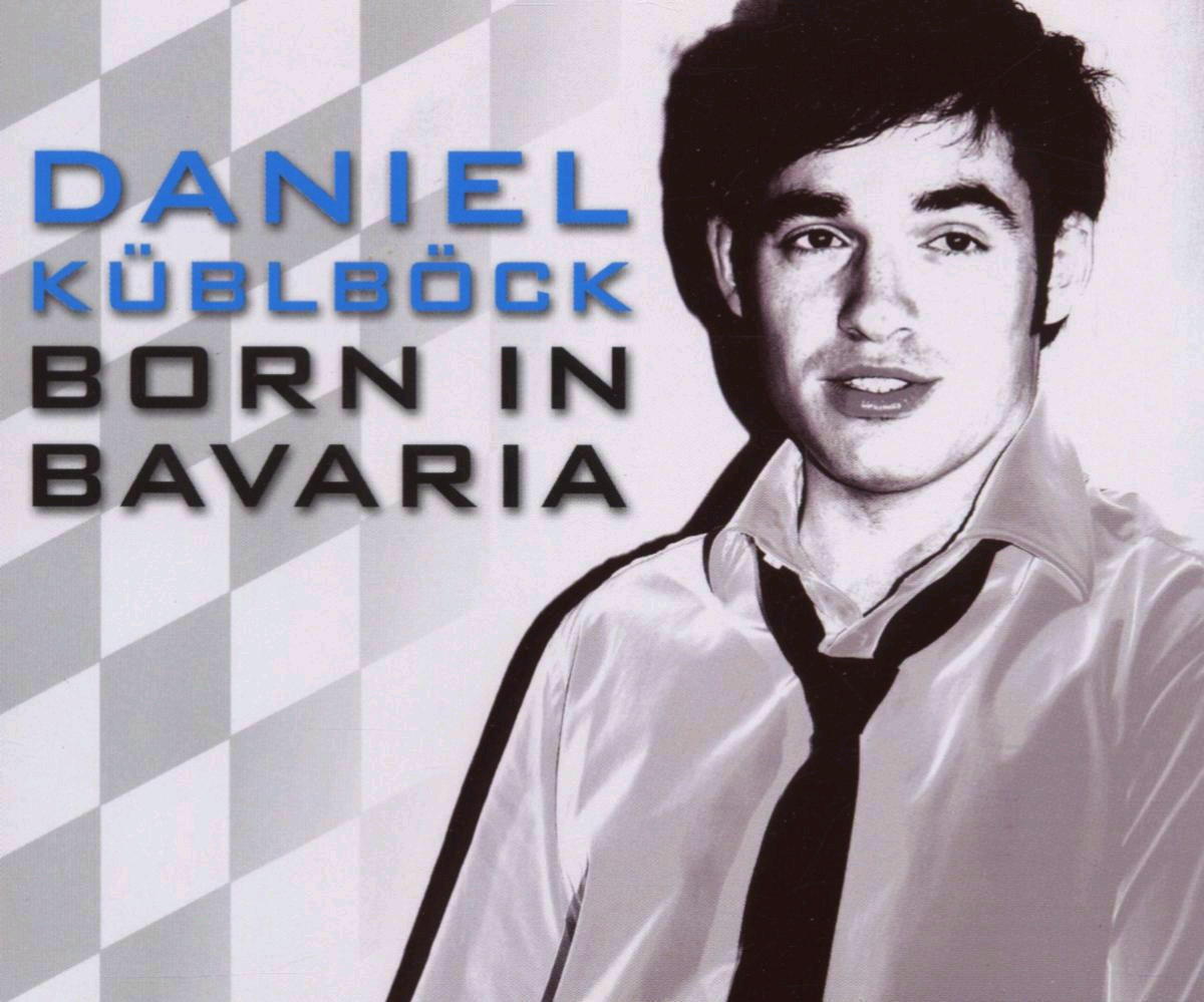 Daniel Küblböck – Born In Bavaria
