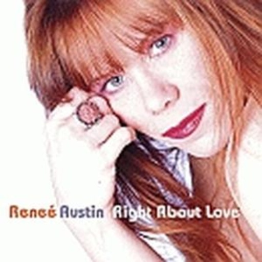 Renée Austin – Right About Love