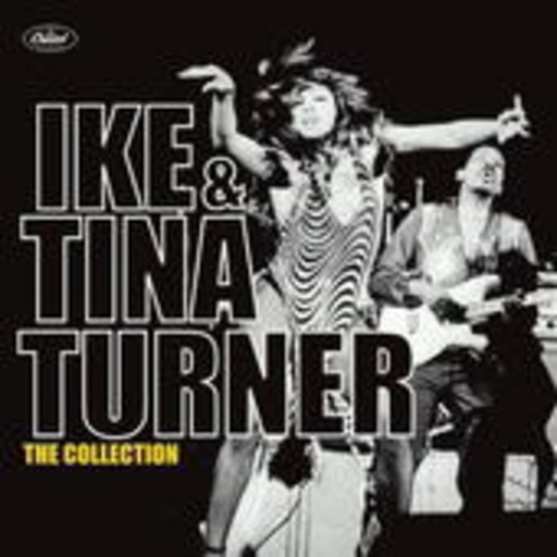 Ike & Tina Turner – The Collection