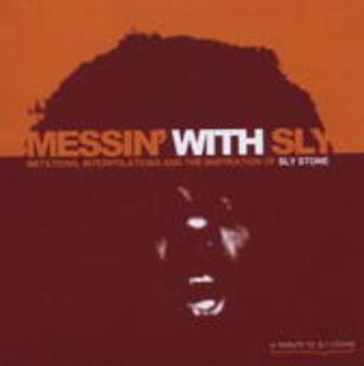 Diverse – Messin' With Sly - Tribute To Sly Stone