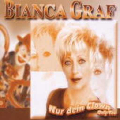 Bianca Graf – Nur dein Clown