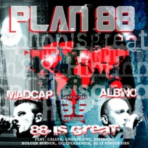 Plan 88 – 88 Is Great