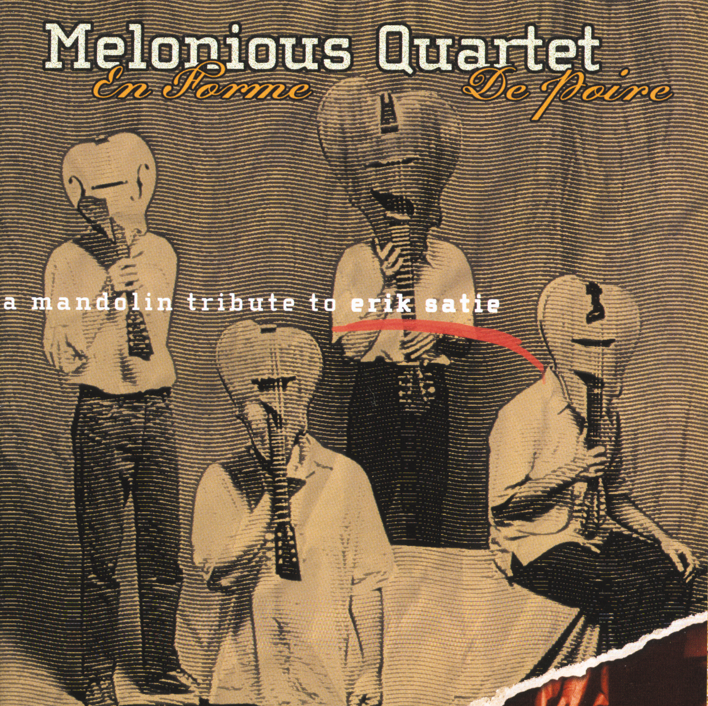 Melonious Quartet – En Forme De Poire: A Mandolin Tribute To Eric Satie