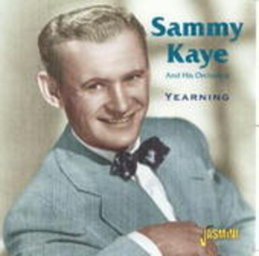 Sammy Kaye – Yearning