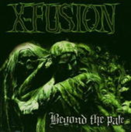 X-Fusion – Beyond The Pale