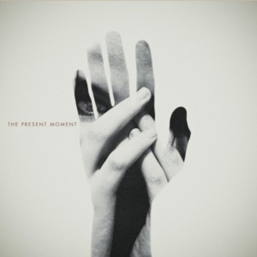 The Present Moment – Loyal To A Fault
