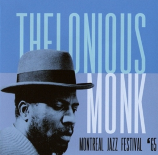 Thelonious Monk – Montreal Jazz Festival '65