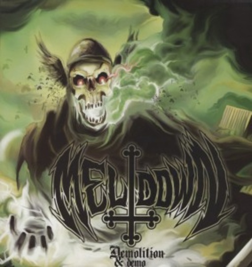 Meltdown – Demolition & Demo