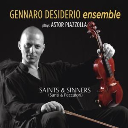 Gennaro Desiderio Ensemble – Sinner & Saints