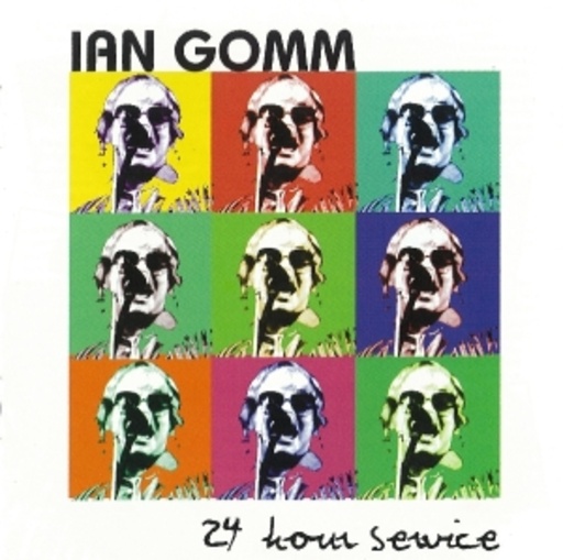 Ian Gomm – 24 Hour Service