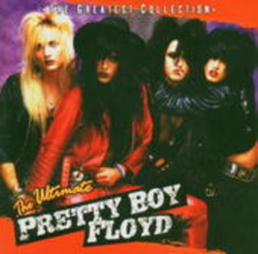 Pretty Boy Floyd – Ultimate