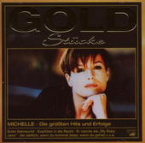 Michelle – Goldstücke