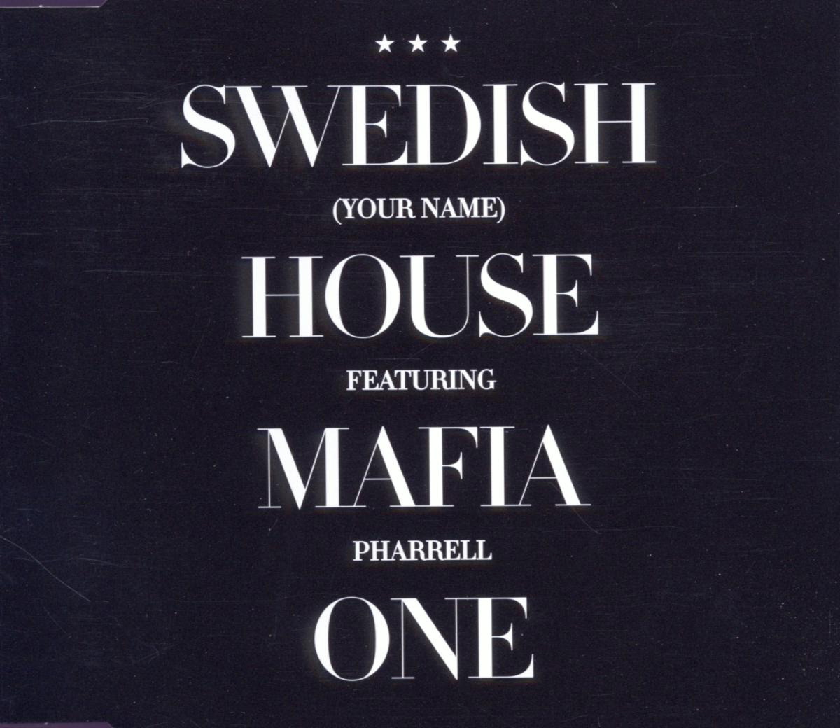 Swedish House Mafia feat. Pharrell – One (Your Name)