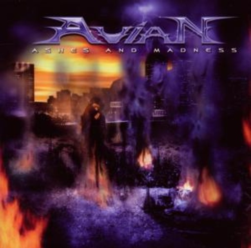 Avian – Ashes And Madness