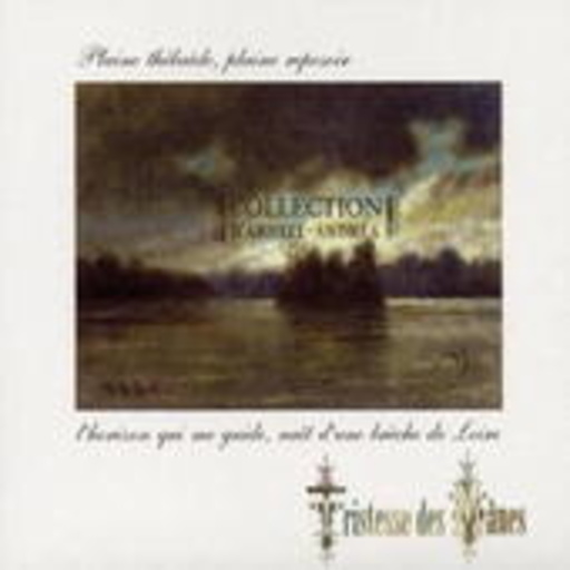 Collection D'Arnell-Andrea – Tristesse De Mánes (Digipak)