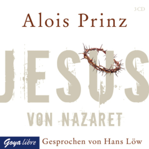 Hans Löw – Jesus von Nazaret