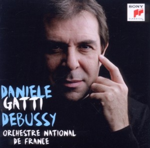 Daniele Gatti/Orchestre National De France – Debussy