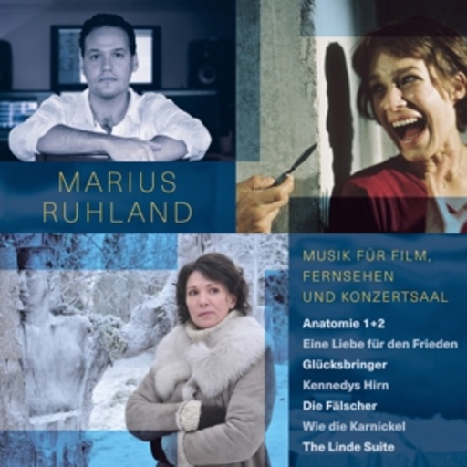 Marius Ruhland – Musik für Film, Fernsehen und Konzertsaal