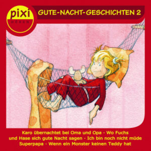 Diverse – Pixi Hören: Gute-Nacht-Geschichten 2