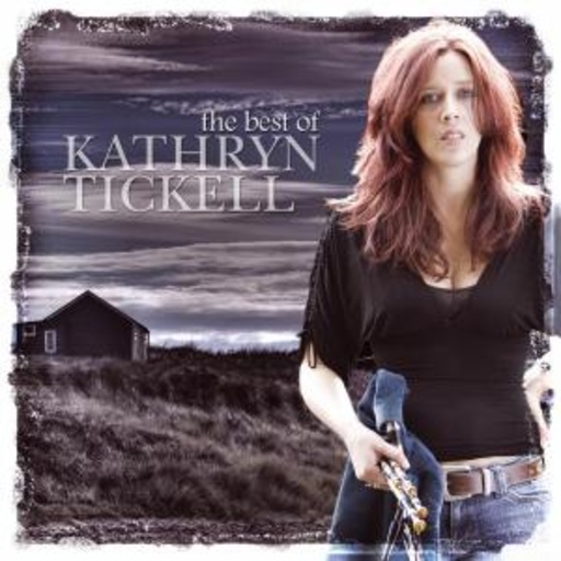 Kathryn Tickell – The Best Of Kathryn Tickell