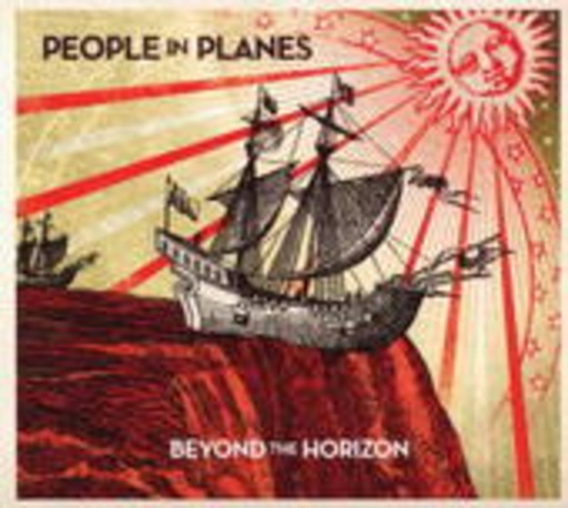 People In Planes – Beyond The Horizon