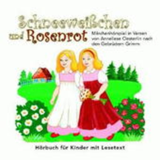 Diverse – Schneeweisschen & Rosenrot