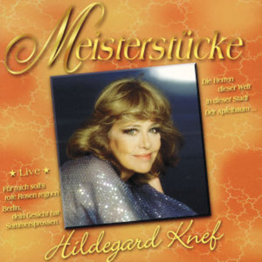 Hildegard Knef – Meisterstücke