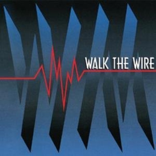 Walk The Wire – Walk The Wire