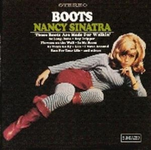 Nancy Sinatra – Boots