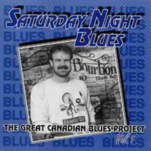 The Great Canadian Blues Project Vol.1
