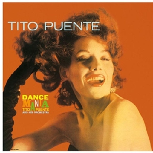 Tito Puente And His Orchestra – Dance Mania