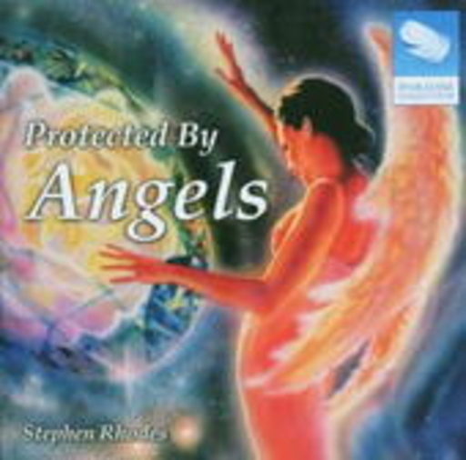Stephen Rodes – Protected By Angels