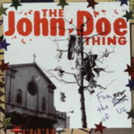 John Doe – For The Best Of Us