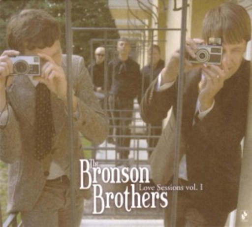 The Bronson Brothers – Love Sessions Vol. 1