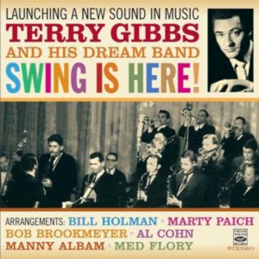 Terry Gibbs And His Dream Band – Swing Is Here