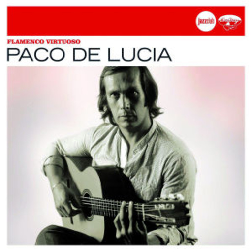 Paco de Lucia – Flamenco Virtuoso (Jazz Club)