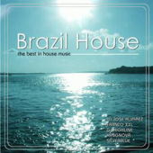 Diverse – Brazil House - The Best In House Music